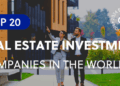 Top 20 real estate investment companies | Outsource Accelerator